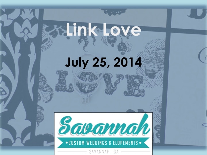 Savannah Custom Weddings & Elopements Links for July 25, 2014