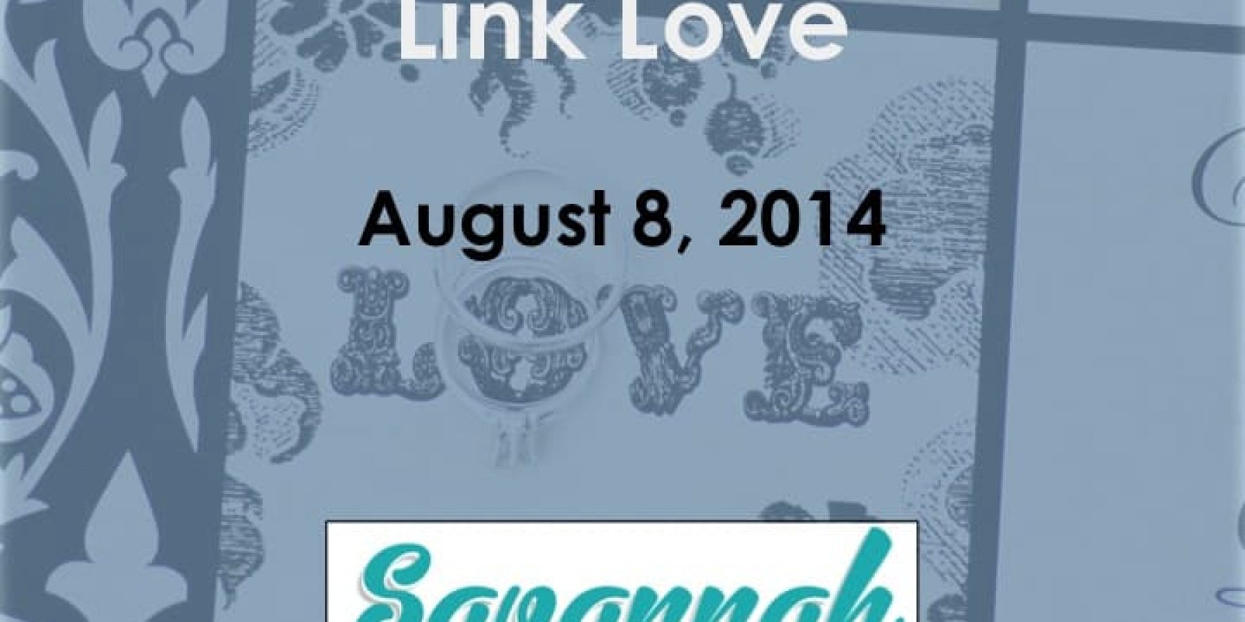 Link Love- What I’m Reading- 8/8/14