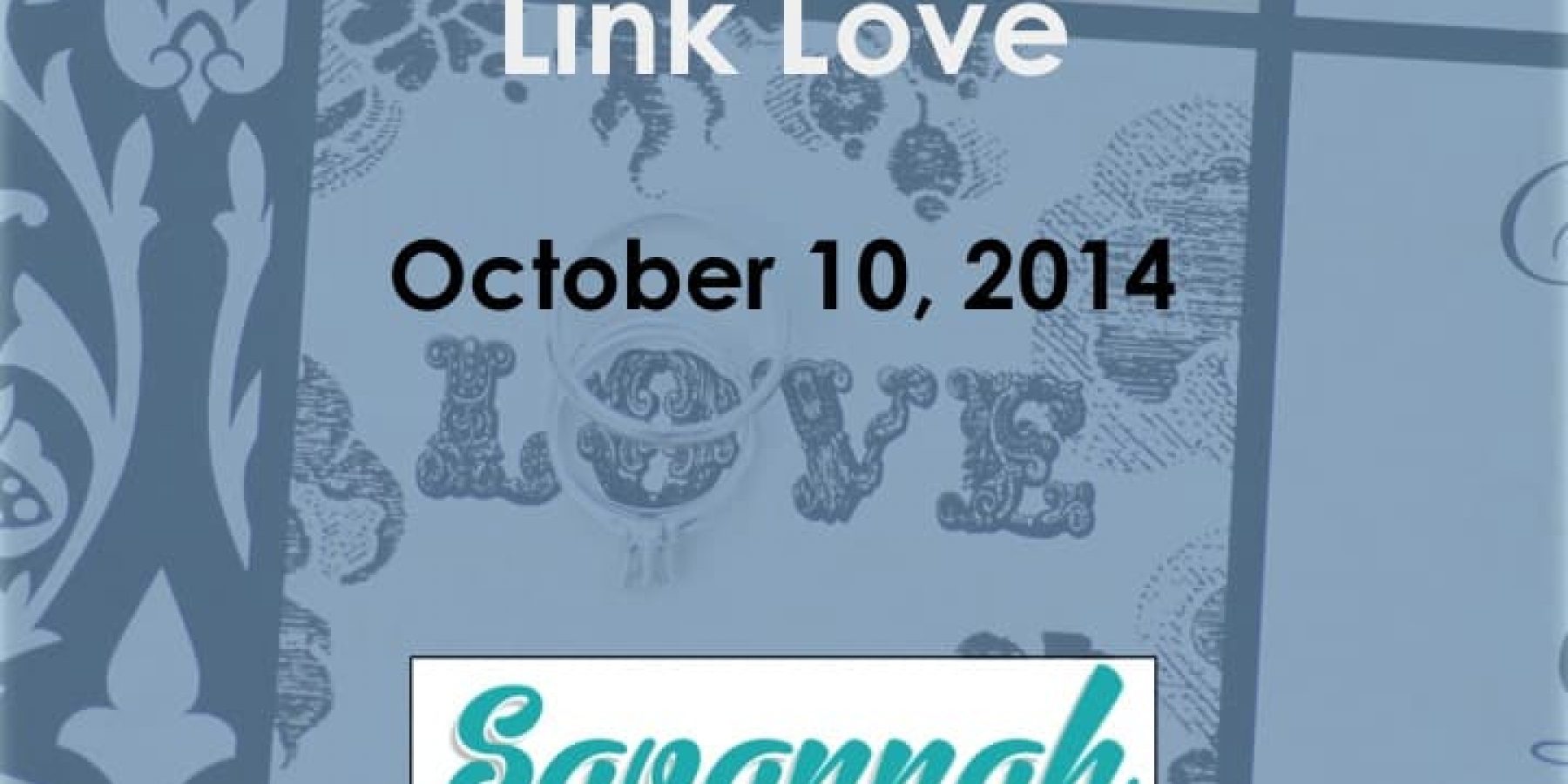 Link Love- What I’m Reading- 10/10/2014